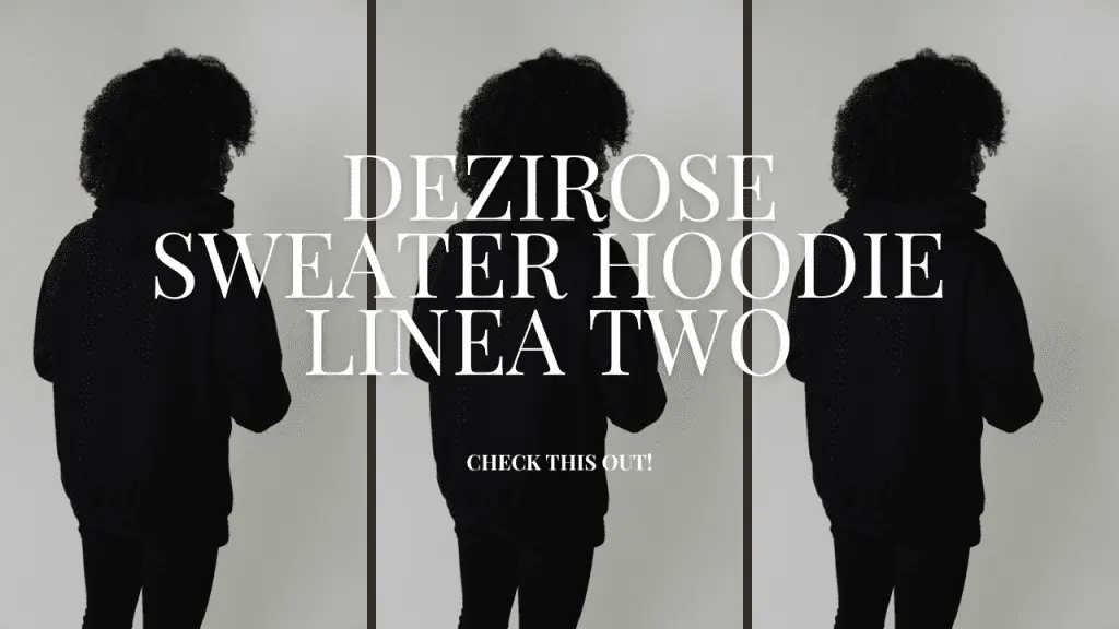 Dezirose Sweater Hoodie